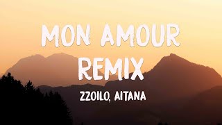 Mon Amour Remix - zzoilo, Aitana {Lyrics Video} 💨