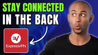 Cara Membuat ExpressVPN Tetap Terhubung di Latar Belakang screenshot 3