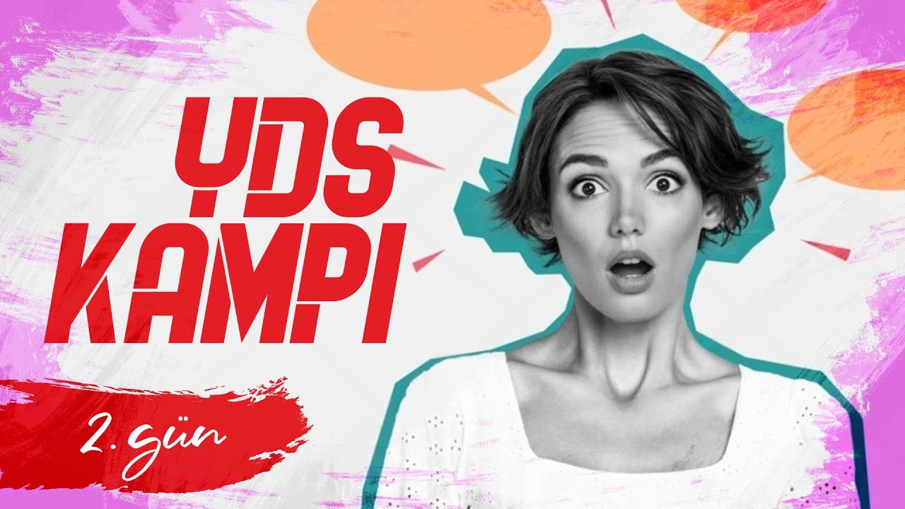 2025/1 YDS Kampı - 2.Gün