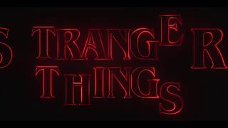 Stranger Things - Opening Title Sequence [Music Re-composed by Adam Traub]