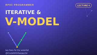 Iterative Waterfall & V-Model Explained with Diagram | RPSC Programmer System Analysis & Design