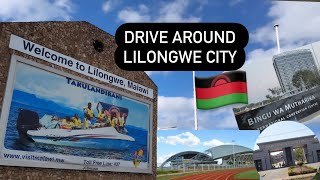 MALAWI TRIP: Drive around to see what Lilongwe looks like