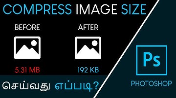 How to Compress an Image Size in Photoshop in Tamil
