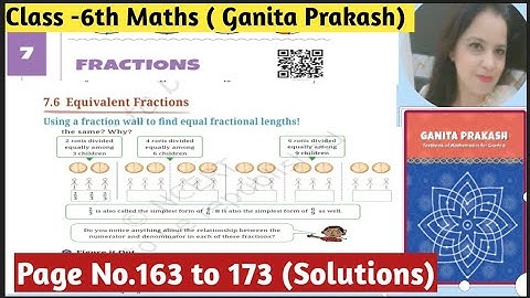 Ncert Class 6th Maths Ganita Prakash | Chapter -7 Fraction | Page No. 163 to 173 | Solutions