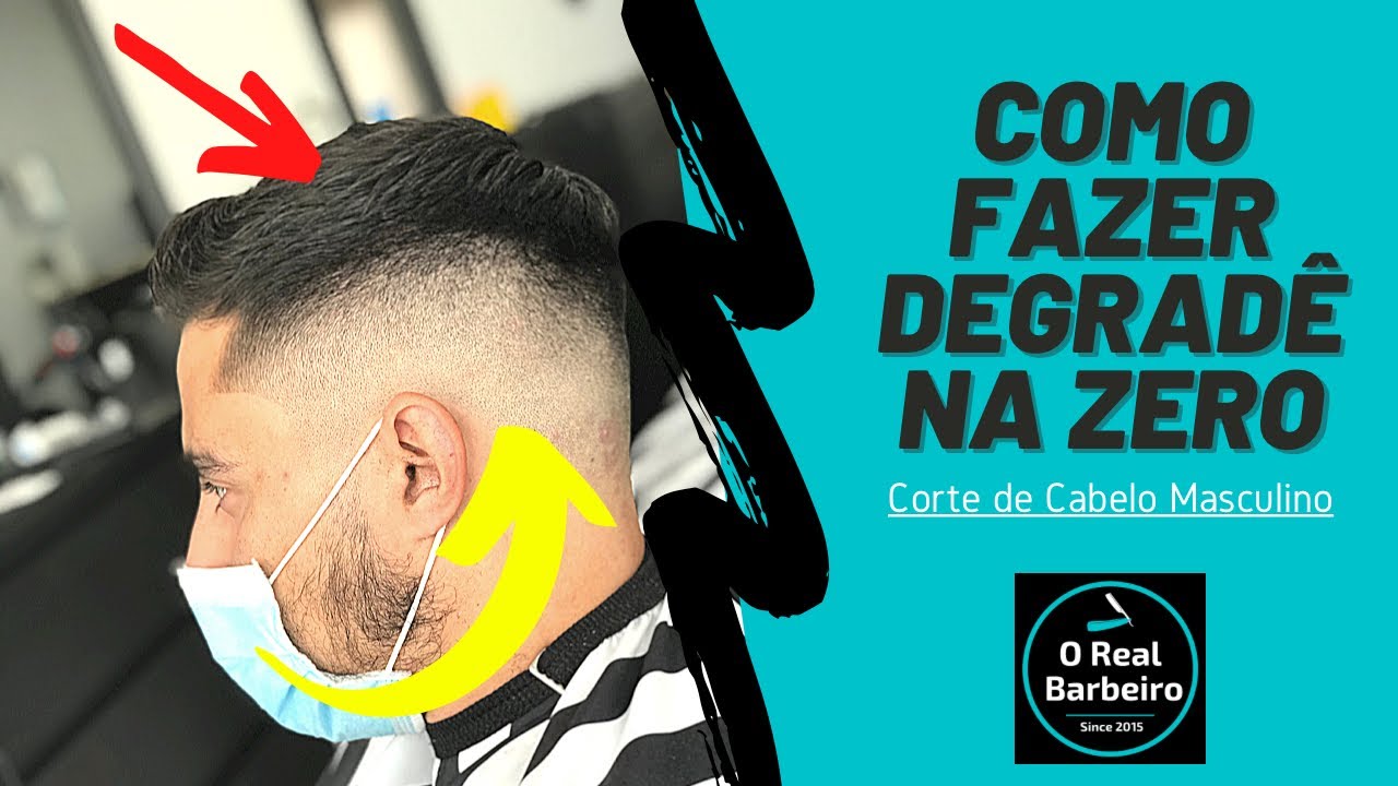 COMO FAZER DEGRADÊ NA ZERO / CORTE DE CABELO MASCULINO - YouTube