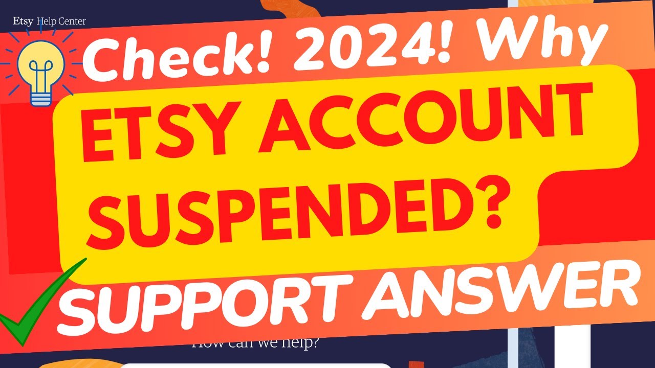 Etsy Account Suspended? Why are Etsy Shops Banned? Etsy Support Answer