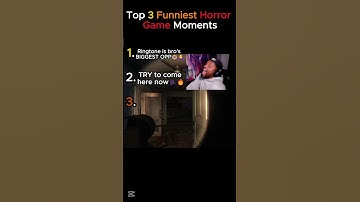 Top 3 FUNNIEST Horror Game Moments PART 3… I Can