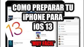 COMO PREPARAR TU iPHONE PARA iOS 13 *MUY FÁCIL*