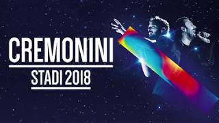 50 special - Cesare Cremonini negli Stadi 2018 - San Siro