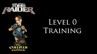 [Java Mobile] Tomb Raider The Osiris Codex: Training | Level 0