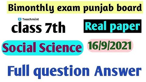 PSEB board class 7th Social Science real paper 16 September 2021//teachmint