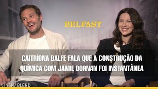 (LEGENDADO) Caitríona Balfe fala que a construção da química com Jamie Dornan foi instantânea