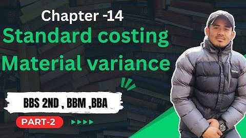 Material variance || BBS 2nd year || 5 or 10 marks || CEF Tuition, sorhakhutte, KTM || 9841160165