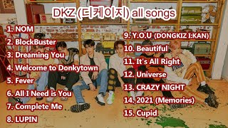 [Playlist] DKZ (디케이지) All Songs [UPDATED]