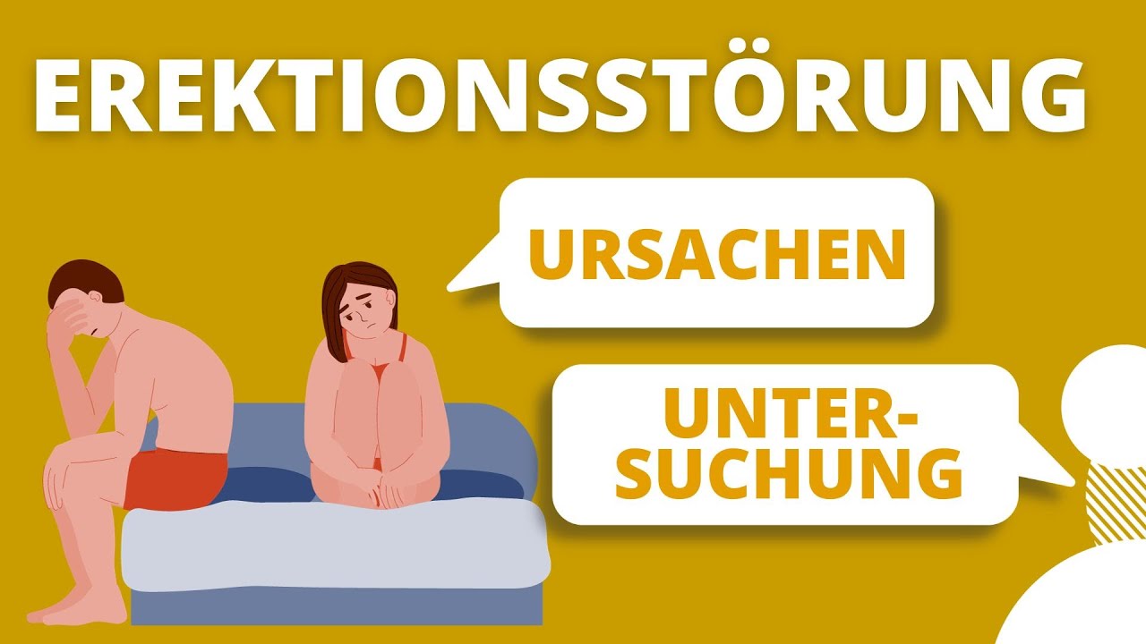 Erektionsstörung Ursachen & Untersuchung 