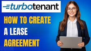 TurboTenant Lease Agreement Tutorial for Landlords