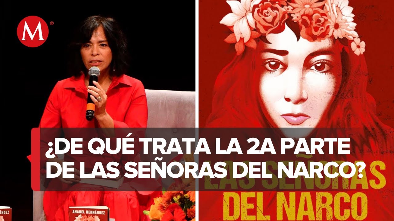 Anabel Hernández presenta su nuevo libro 'Las Señoras del Narco: Amar en el Infierno'