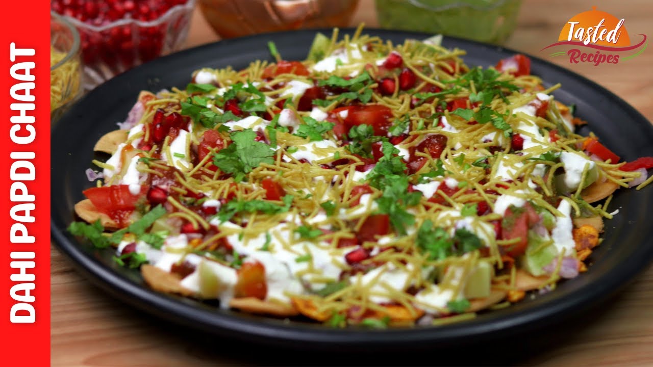 Dahi Papdi Chaat Street Food Recipe | Tasted Recipes