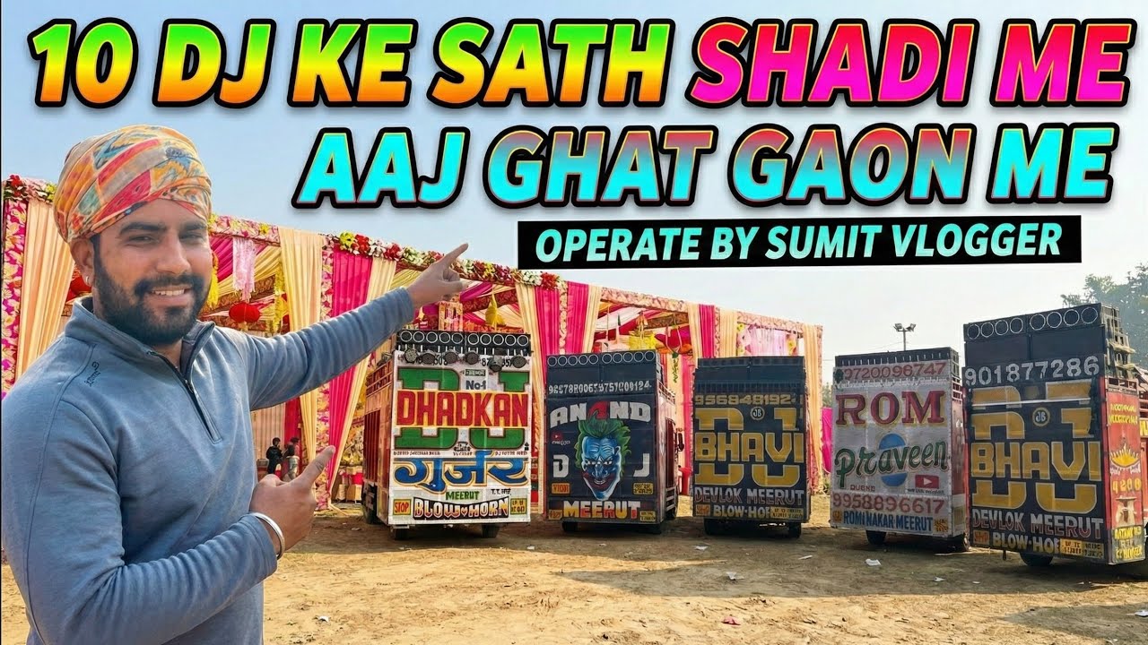 DHADKAN DJ OR VICKY DJ OR AATANK DJ OR 7 MORE DJ IN WEDDING