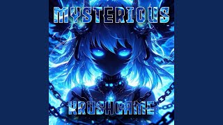 MYSTERIOUS KRUSHGAME