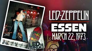 Led Zeppelin - Live in Essen, Germany (March 22nd, 1973) - Audience Recording