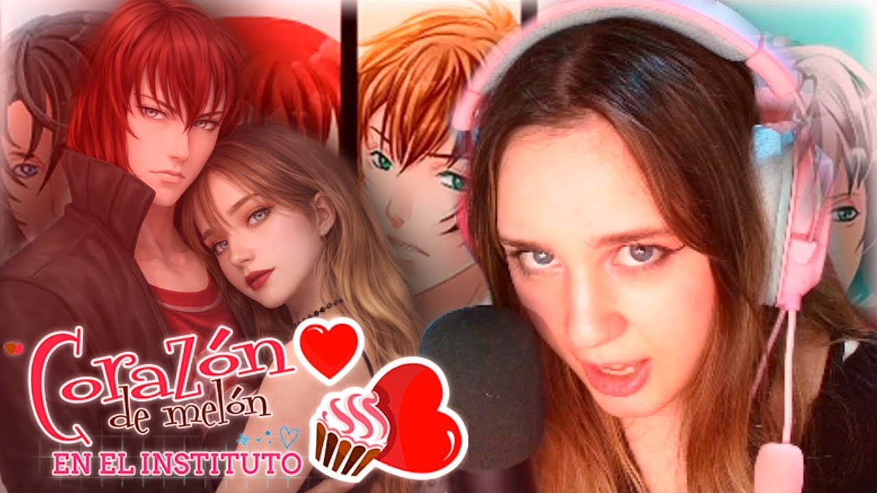 JUGUÉ CORAZÓN DE MELÓN POR PRIMERA VEZ