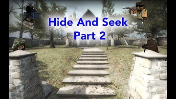 CS:GO Hide And Seek With ErbanEthic & Friends | Part 2!