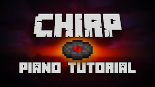 C418 - Chirp (from Minecraft) - Piano Tutorial