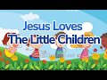 Yesus Mengasihi Anak Kecil | Lagu Anak Untuk Anak