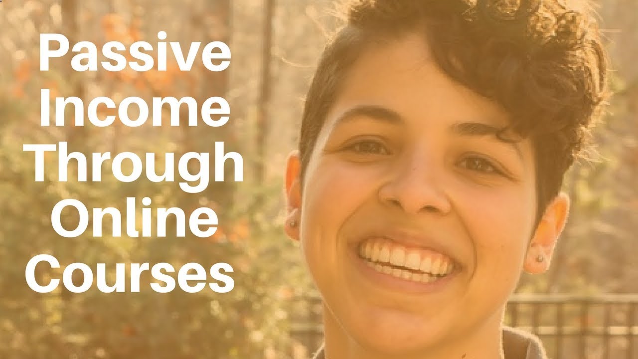 How To Create Passive Income Through Online Courses YouTube