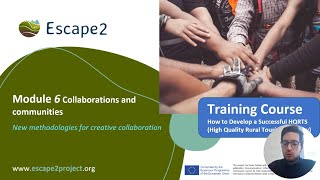 ESCAPE2: Training Course Module 6 pt. I