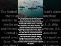 Iran Claims Strike on US Ship