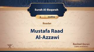 surah  Al-Baqarah {{2}} Reader Mustafa Raad Al- Azzawi