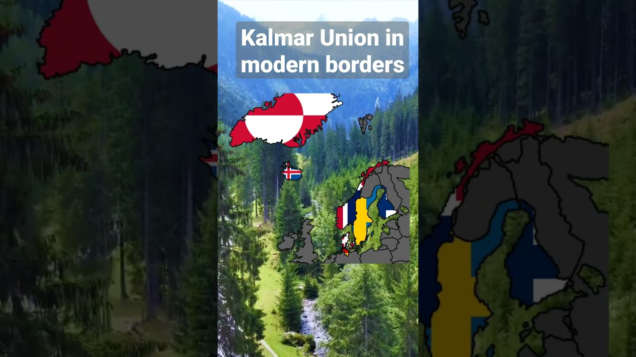 Kalmar Union in modern borders