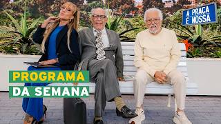 A Praça É Nossa (13/08/26)