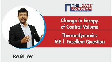Change in Entropy of Control Volume | Excellent Question - GATE Sol | Thermodynamics | ME