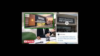Bed Bath and Beyond is Closing 87 More Stores | Bed Bath and Beyond Headed Towards Bankruptcy