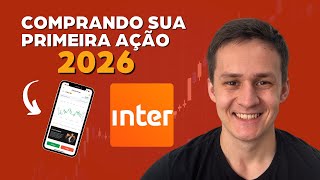 Como Investir em Ações no APP do Banco Inter em 2026 | Comprando uma ação na prática