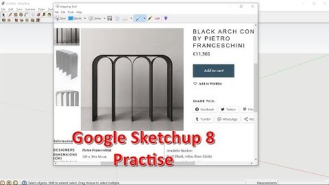 Modeling furniture in sketchup - Black Arch Console table (INTERMEDIATE PRACTISE)
