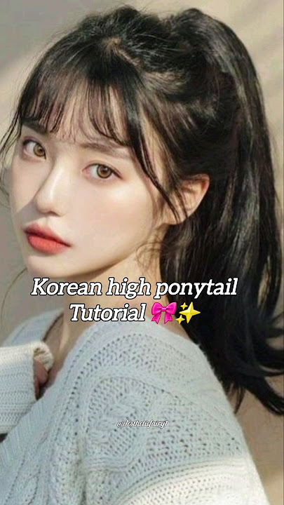 Korean ponytail tutorial 🎀✨️ #aesthetic #cute #korean #hairstyle #trending #viralshorts #subscribe