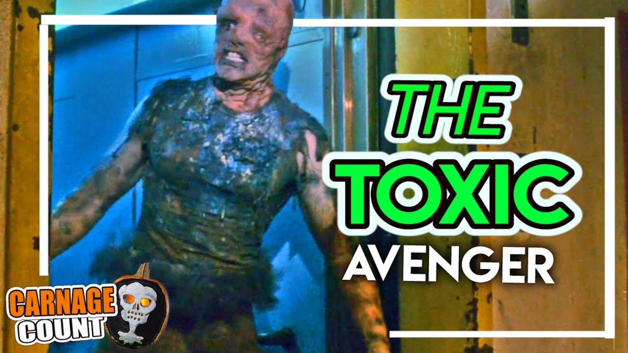 The Toxic Avenger (1984) Carnage Count - YouTube