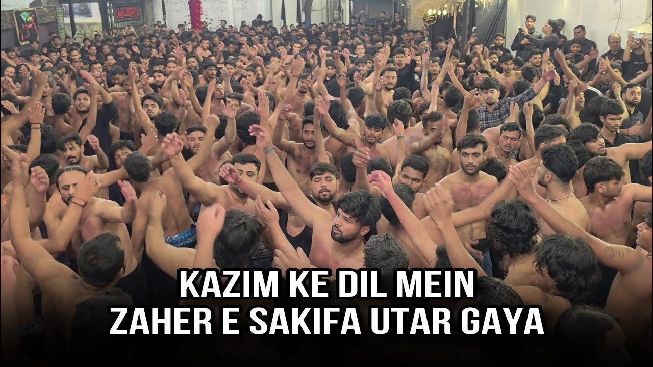 25 RAJAB | HYDERABAD 2026 | KAZIM KE DIL ME ZAHER E SAKIFA UTAR GAYA | MATAMI DASTA KULL HIND 