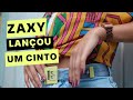 CINTO DA ZAXY | Edição especial Zaxy Hit + Cinto