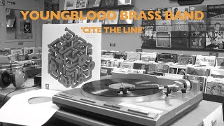 Vinyl Drop: Youngblood Brass Band - &#39;Ê la ê / Cite The Line&#39;