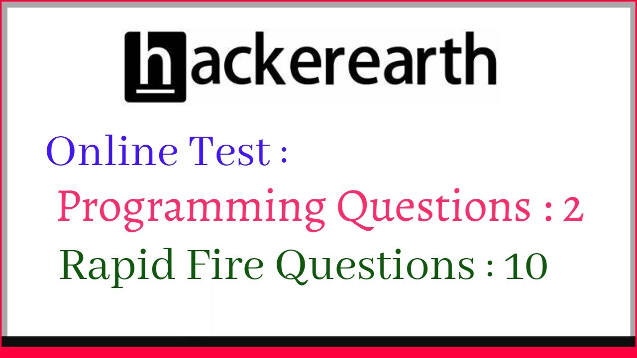 hackerearth-actual-rapid-fire-questions-asked-in-the-online-test-youtube