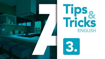 TIPS & TRICKS 3 – INSERTING LIGHT SOURCES FOR RENDERING