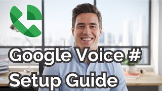 How to Get a Free Business Phone Number (Google Voice)