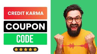 Credit Karma Coupon Code | Credit Karma Discount Code