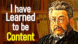 Contentment!  Charles Spurgeon Sermon