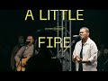 A Little Fire (Burn Brighter) (Live) - Victory Worship